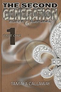 bokomslag The Second Generation Book 1: SuperNatural