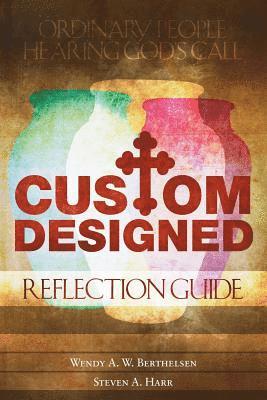 Custom Designed Reflection Guide: Ordinary People Hearing God's Call 1