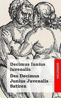 bokomslag Des Decimus Junius Juvenalis Satiren
