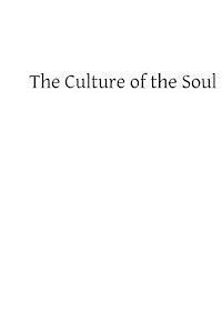bokomslag The Culture of the Soul