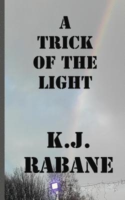 A Trick of the Light 1