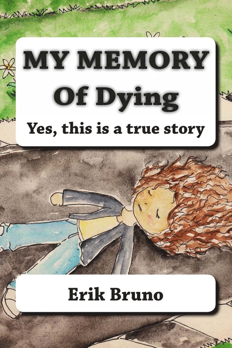 My Memory Of Dying 1