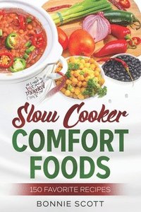 bokomslag Slow Cooker Comfort Foods