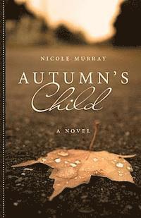 bokomslag Autumn's Child