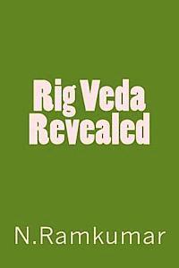 bokomslag Rig Veda Revealed