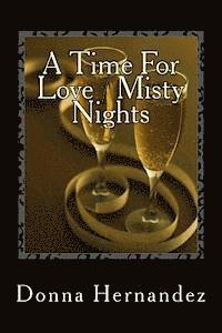 bokomslag A Time For Love / Misty Nights