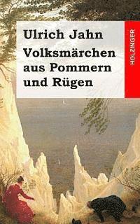 bokomslag Volksmärchen aus Pommern und Rügen