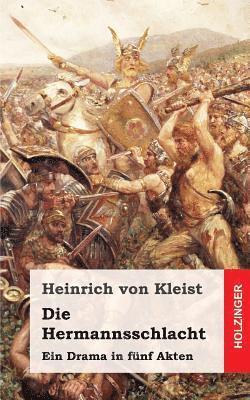 bokomslag Die Hermannsschlacht: Ein Drama