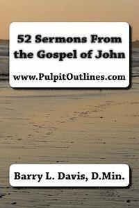 bokomslag 52 Sermons From the Gospel of John