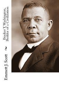 bokomslag Booker T. Washington, Builder of a Civilization