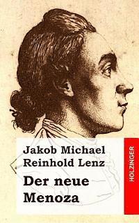 Der neue Menoza: oder Geschichte des cumbanischen Prinzen Tandi. Eine Komödie 1