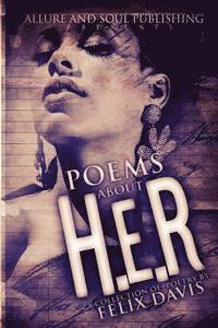 Poems About H.e.R 1