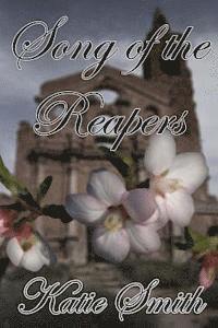 Song of the Reapers 1