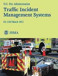 bokomslag Traffic Incident Management Systems: Fa-330