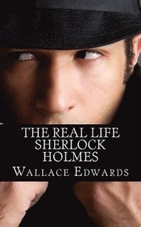 bokomslag Real Life Sherlock Holmes