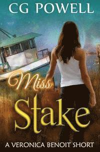 bokomslag Miss Stake