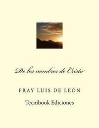 de Los Nombres de Cristo 1