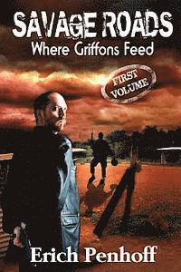 Savage Roads (Where Griffons Feed)