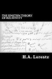 The Einstein Theory of Relativity: A Concise Statement 1