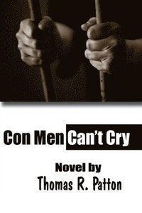 bokomslag Con Men Can't Cry