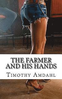 The Farmer and his Hands: Spring Fling 20 1