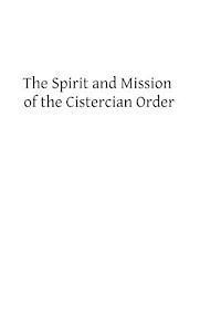 The Spirit and Mission of the Cistercian Order 1