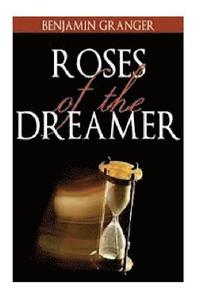 bokomslag Roses of the Dreamer