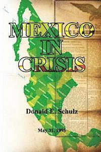 bokomslag Mexico in Crisis: May 31, 1995