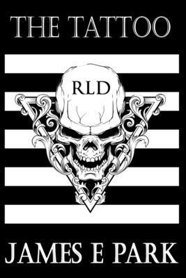 James E. Park - The Tattoo, Häftad