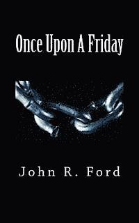 bokomslag Once Upon A Friday: A Drama for Stage