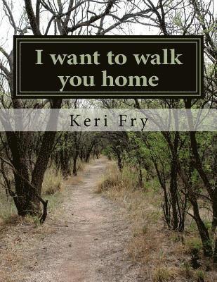 I want to walk you home 1