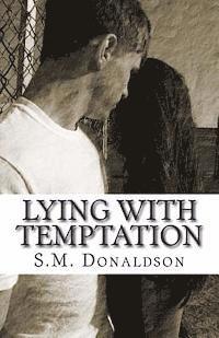 Lying With Temptation
