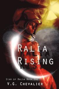 bokomslag Ralia Rising: Star of Ralia Book One