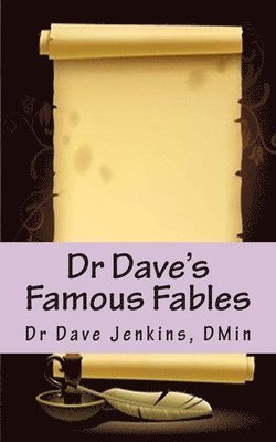 bokomslag Dr Dave's Famous Fables