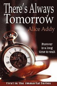 There's Always Tomorrow