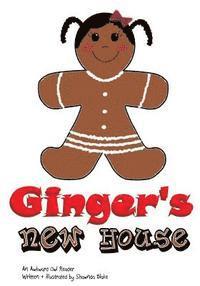 Ginger's New House 1