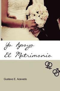bokomslag Yo Apoyo el Matrimonio