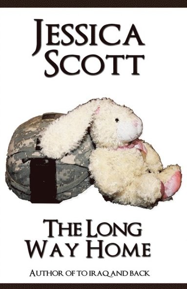 bokomslag The Long Way Home: One Mom's Journey Home from War