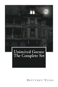 bokomslag Uninvited Guests: The Complete Set