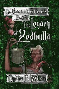 bokomslag The Legacy of Zedbulla: The Karini and Lamek Chronicles