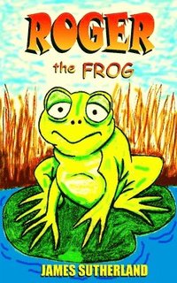 bokomslag Roger the Frog