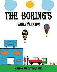 bokomslag The Boring's: Family Vacation