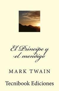 bokomslag El Principe Y El Mendigo