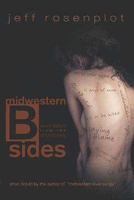 Midwestern B Sides