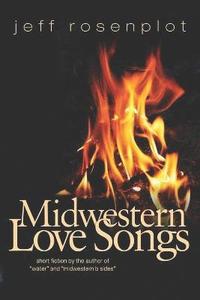 bokomslag Midwestern Love Songs