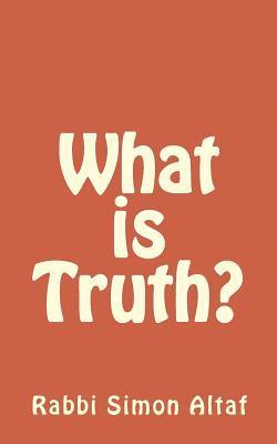 bokomslag What is Truth?