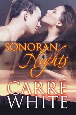 Sonoran Nights: Contemporary New Adult Romance 1