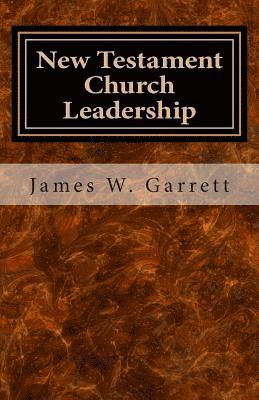 bokomslag New Testament Church Leadership