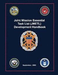bokomslag Joint Mission Essential Task List (JMETL) Development Handbook: September, 2002
