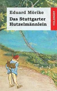 Das Stuttgarter Hutzelmännlein 1